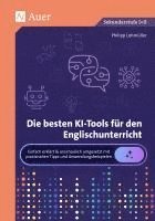 bokomslag Die besten KI-Tools für den Englischunterricht