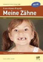 bokomslag Erste-Klasse-Projekt: Meine Zähne
