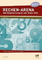 bokomslag Rechen-Arena: Das Kopfrechenspiel von 10 bis 1000