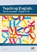 Teaching English: Text Production - Klasse 9-10 1