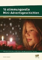 bokomslag 16 stimmungsvolle Mini-Adventsgeschichten