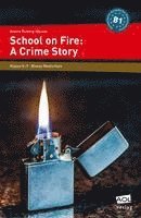 bokomslag School on Fire: A Crime Story