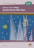 bokomslag Collage und Frottage: Zauberhafte Märchen