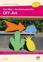 bokomslag Vom Blog in den Kunstunterricht: DIY-Art