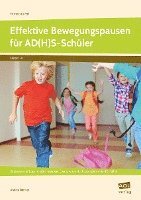 bokomslag Effektive Bewegungspausen für AD(H)S Schüler - Grundschule