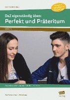 DaZ eigenständig üben: Perfekt & Präteritum - SEK 1