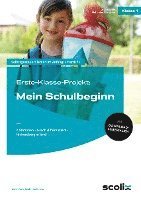 bokomslag Erste-Klasse-Projekt: Mein Schulbeginn