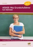 bokomslag AD(H)S: Was Grundschullehrer tun können