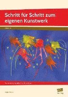 bokomslag Schritt für Schritt zum eigenen Kunstwerk