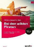 Hörspurgeschichten: Bei den wilden Piraten