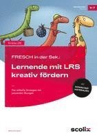 bokomslag FRESCH in der Sek: Sekundarstufe: Lernende mit LRS kreativ fördern