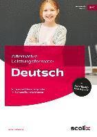 Alternative Leistungsformate: Deutsch 1