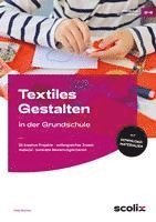 bokomslag Textiles Gestalten in der Grundschule