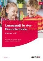 Lesespaß in der Grundschule: Klasse 1-2 1