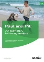 bokomslag Paul and Pit: An easy story for young readers