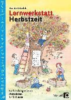 bokomslag Lernwerkstatt Herbstzeit 1./2. Klasse