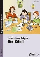 Lernstationen Religion: Die Bibel 1