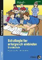 bokomslag Schulbegleiter erfolgreich einbinden - Grundschule