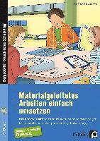 Materialgeleitetes Arbeiten einfach umsetzen 1