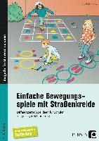 Einfache Bewegungsspiele mit Straßenkreide