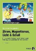 bokomslag Strom, Magnetismus, Licht & Schall