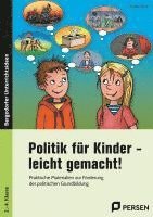 bokomslag Politik für Kinder - leicht gemacht!