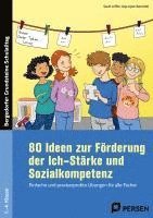 bokomslag 80 Ideen zur Förderung der Ich-Stärke & Sozialkompetenz