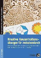 Nadja Brize - Kreative Konzentrationsübungen für zwischendurch, Häftad