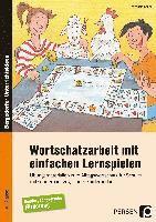 Michaela Köller - Wortschatzarbeit mit einfachen Lernspielen, Häftad