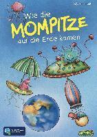 bokomslag Wie die Mompitze auf die Erde kamen