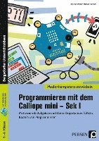 bokomslag Programmieren mit dem Calliope mini - Sek I