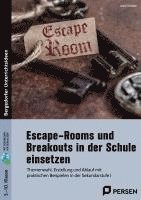 Escape-Rooms und Breakouts in der Schule einsetzen 1