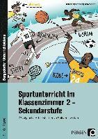 Barbara Jaglarz, Georg Bemmerlein - Sportunterricht im Klassenzimmer 2 - Sekundarstufe, Häftad