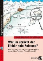 bokomslag Warum verliert der Eisbär sein Zuhause?