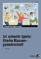 54 schnelle Spiele: Starke Klassengemeinschaft 1