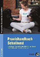 bokomslag Praxishandbuch Schulhund