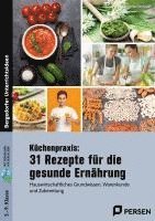 bokomslag Küchenpraxis: 31 Rezepte für die gesunde Ernährung