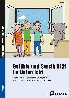 Gefühle und Sensibilität im Unterricht 1