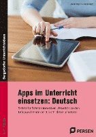bokomslag Apps im Unterricht einsetzen: Deutsch