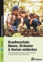 bokomslag Draußenschule: Bäume, Sträucher & Hecken entdecken