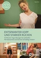 Entspannter Kopf und starker Rücken 1