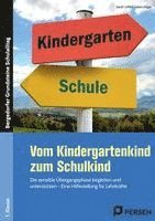 bokomslag Vom Kindergartenkind zum Schulkind