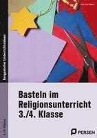 bokomslag Basteln im Religionsunterricht - 3./4. Klasse