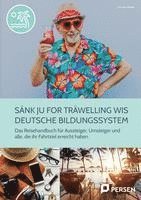 bokomslag Sänk ju for träwelling wis deutsche Bildungssystem
