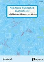 bokomslag Mein Mathe-Trainingsheft: Bruchrechnen 3