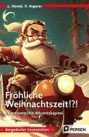 bokomslag Fröhliche Weihnachtszeit!?!