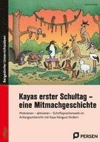 bokomslag Kayas erster Schultag - eine Mitmachgeschichte