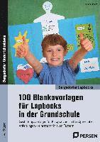 bokomslag 100 Blankovorlagen für Lapbooks in der Grundschule