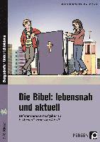 bokomslag Die Bibel: lebensnah und aktuell