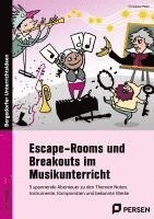 bokomslag Escape-Rooms und Breakouts im Musikunterricht